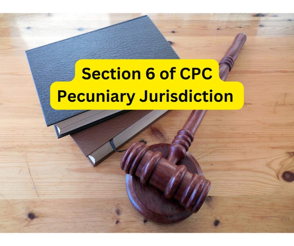 Section 6 of CPC