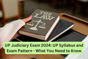 UP Judiciary Syllabus 2024: A Detailed Breakdown Of The Exam Pattern ...