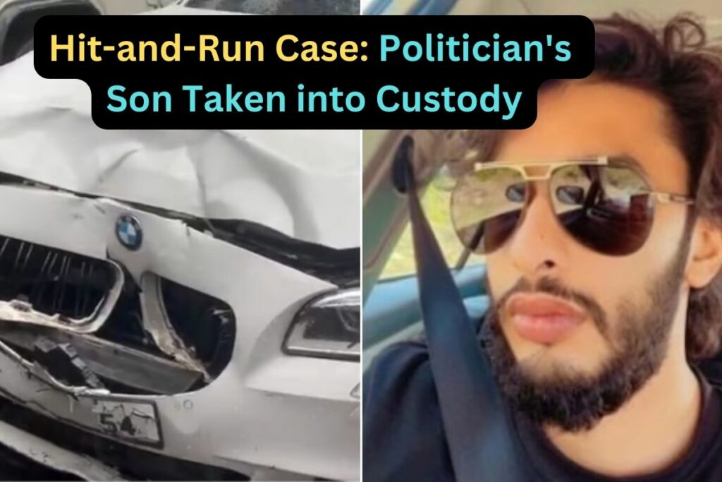 Hit-and-Run Case: Politician's Son Taken into Custody